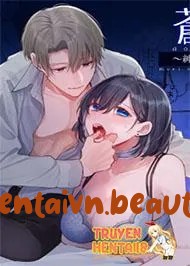 Ao No Shizuku ~ Bất Ngờ Có Bạn Trai Là Kẻ Đào Hoa